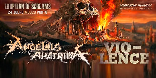 ANGELUS APATRIDA + VIO-LENCE - PORTO | MOUCO