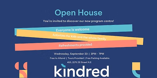 You're Invited to Kindred's Community Open House