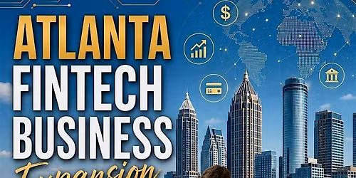 Atlanta FinTech Business Saturday - Atlanta, GA