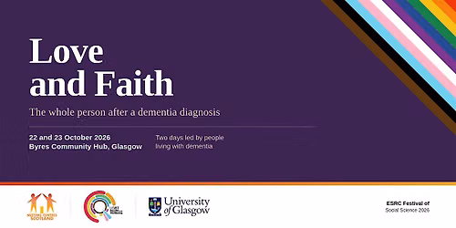 Love and Faith: the whole person after a dementia diagnosis