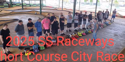 SS Raceways "Short Course City" Race