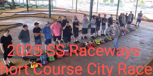 SS Raceways "Short Course City" Race