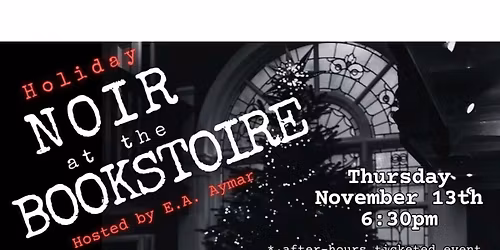 Holiday Noir - Saturday at Emerson Center for Arts and Culture