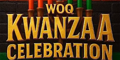 WOQ Kwanzaa Celebration