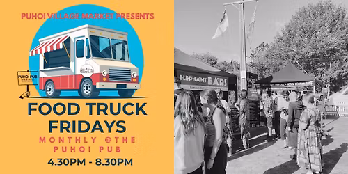 P\u016bhoi Village Market Presents -FOOD TRUCK FRIDAYS @ The Puhoi Pub