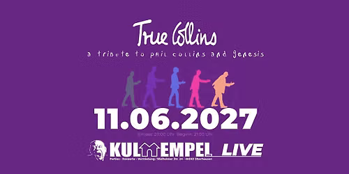  TRUE COLLINS \u2013 Best of Phil Collins & Genesis