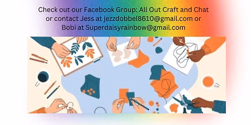 All Out Craft and Chat Group