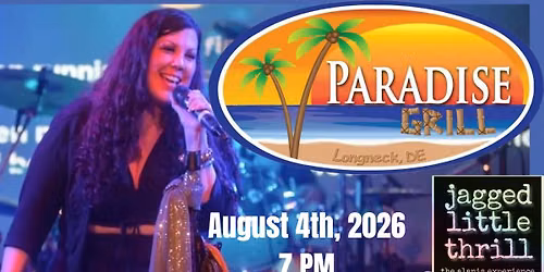 Jagged Little Thrill-The Alanis Experience Returns to Paradise Grill 