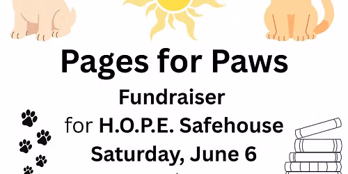 Pages for Paws--Fundraiser for H.O.P.E. Safehouse!