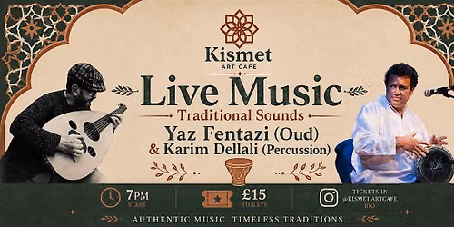 Yaz Fentazi & Karim Dellali: Traditional Sounds Live
