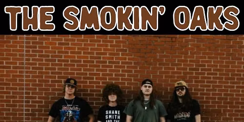 The Smokin' Oaks