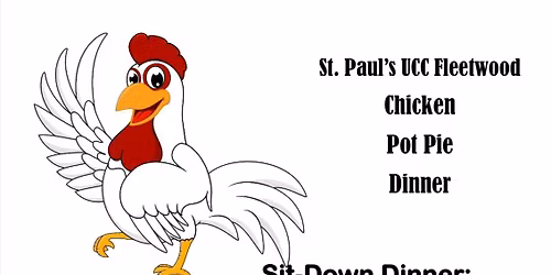 St Paul\u2019s UCC Fleetwood. Chicken PotPie dinner