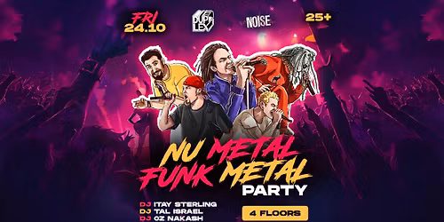 \ud83c\udf1fFUNK METAL - NU-METAL PARTY\ud83c\udf1f24.10.2025\ud83c\udf1f