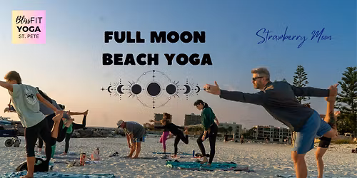 Full Moon Beach Yoga \ud83c\udf15  Strawberry Moon