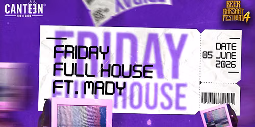 Friday Full House Ft DJ Mady