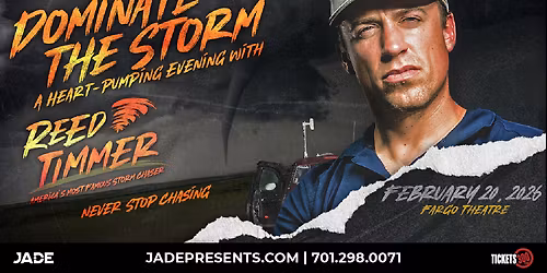 Dominate the Storm: A Heart-Pumping Evening with Reed Timmer