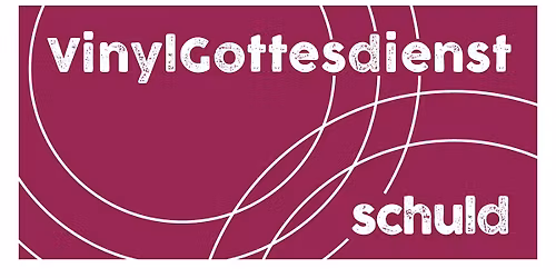 VinylGottesdienst mit Lotte Schubert (Schauspiel Frankfurt)