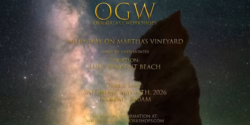 OGW: Milky Way on Martha's Vineyard