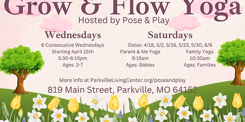 Spring Grow & Flow: Parent & Me (infants to early walkers)
