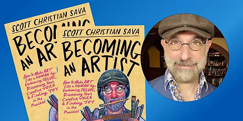"Becoming An Artist" Book Signing with Artist Scott Christian Sava