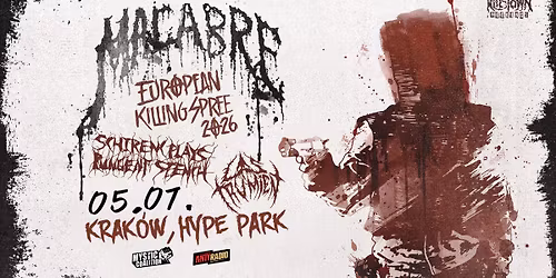 Macabre + Schirenc Plays Pungent Stench + Las Trumien \/ 5 VII 2026 \/ Krak\u00f3w