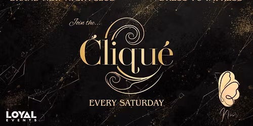 Clique Saturdays - at Bath's BRAND NEW Nightclub!
