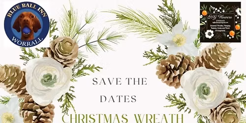Christmas Wreath Workshops with Holly