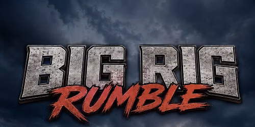 BIG RIG RUMBLE 2026 Truck Show