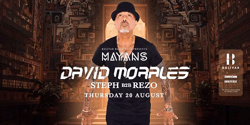 Mayans w\/ David Morales I Thu Aug 20