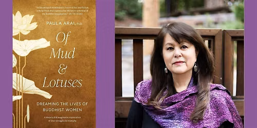 Paula Arai -- "Of Mud and Lotuses"