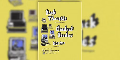LIVE: Dark Thoughts (Punk) und Geoduck Diodes (Egg Punk)