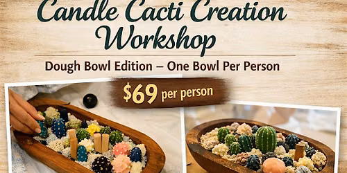 Cactus candle making class