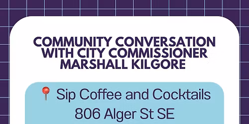Community Conversation with Commissioner Marshall Kilgore 