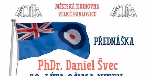 P\u0158EDN\u00c1\u0160KA - 50. l\u00e9ta o\u010dima nejen \u010deskoslovensk\u00fdch letc\u016f * Akce knihovny