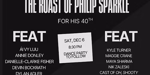 The Roast of Philip Sparkle