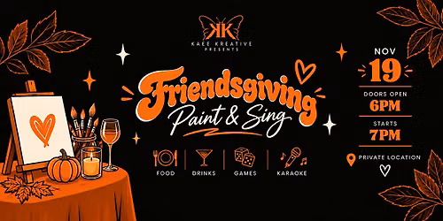 Paint & Sing Friendsgiving Edition