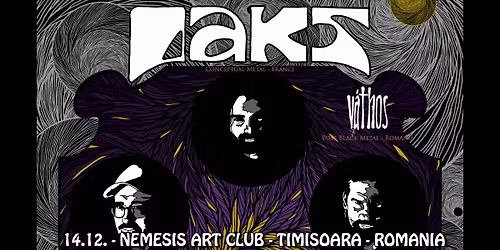 OAKS (progressive metal \u2013 France), VATHOS (post black - Romania)