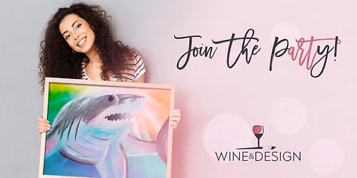 "Shark Love" paint pARTy for ALL AGES -by Wine & Design