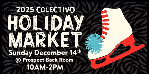 Colectivo Holiday Market