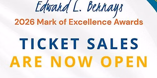 2026 Edward L. Bernays Mark of Excellence Awards
