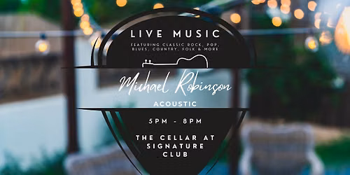 Michael Robinson Acoustic at The Cellar on Lansdowne