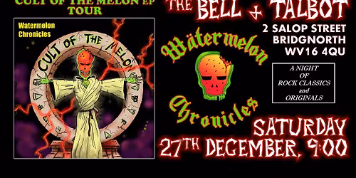 Watermelon Chronicles | Bell & Talbot, Bridgnorth