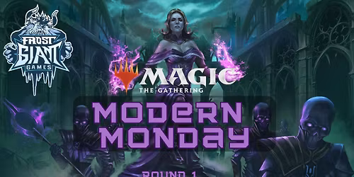 MtG: Modern Monday