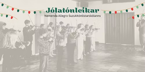 J\u00f3lat\u00f3nleikar nemenda Allegro Suzukit\u00f3nlistarsk\u00f3lanns