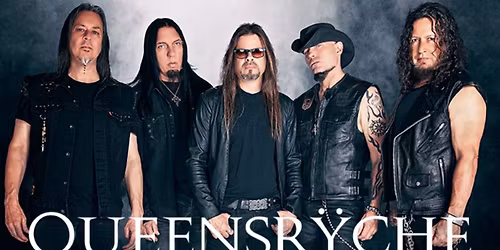 Queensr\u00ffche (21+ Event)