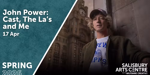 John Power: Cast, The La's and Me