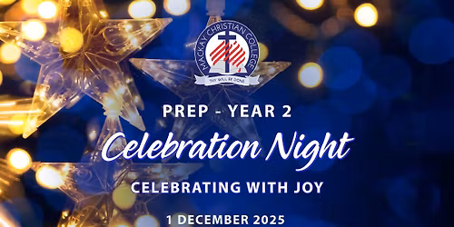 Prep - Year 2 Celebration Night