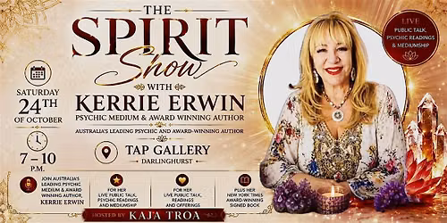 \u2728 The Spirit Show with Psychic Medium Kerrie Erwin \u2728