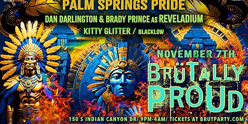 BR\u00dcT Party: Palm Springs Pride 2025