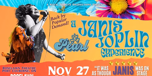 Pearl: A Janis Joplin Experience ~ PORT COLBORNE